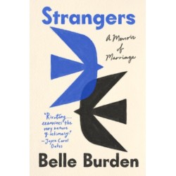 Strangers: A Memoir of Marriage