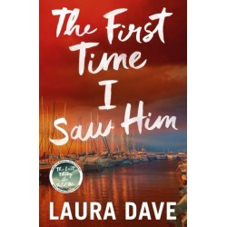 The First Time I Saw Him