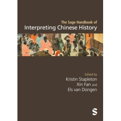 The Sage Handbook of Interpreting Chinese History