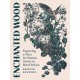 Enchanted Wood: Engraving a Place for Women Artists in Rural Britain