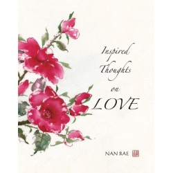 Inspired Thoughts on Love