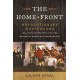The Home Front: Revolutionary Households, Military Occupation, and the Making of American Independence