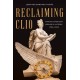 Reclaiming Clio: Making American Women's History, 1900-2000