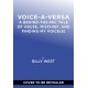 Voice-A-Versa: Finding My Voice(s) Behind the Mic