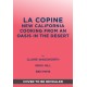 La Copine: New California Cooking from an Oasis in the Desert