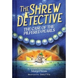 The Shrew Detective: The Case of the Pilfered Pearls (Shrew Detective -1)