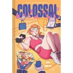 Colossal (Volume 1): A Graphic Novel