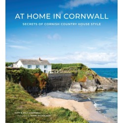 At Home In Cornwall: Secrets of Cornish Country House Style