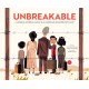 Unbreakable: A Japanese American Family in an American Incarceration Camp (A Picture Book)