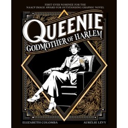 Queenie: Godmother of Harlem: A Graphic Novel