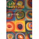 Law and Torture: Widening the Apertures from the Doctrinal to the Critical