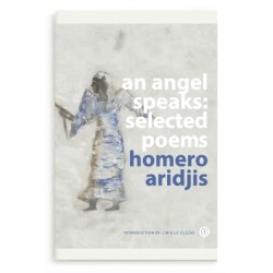 An Angel Speaks: Selected Poems