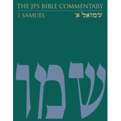 The JPS Bible Commentary: 1 Samuel