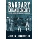 Barbary Entanglements: Realizing American Independence on the World Stage