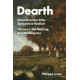 Dearth Volume 1: Deconstruction After Speculative Realism. the Nothing and Nothingness