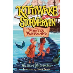 Kittiwake Stormhaven and the Pirate’s Portolano: Storms, Pirates, and a Legendary Quest on a Sea of Secrets
