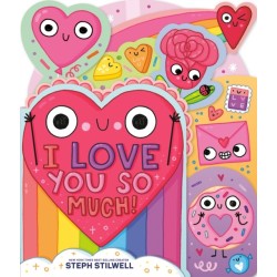 I Love You So Much!