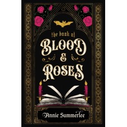 The Book of Blood and Roses