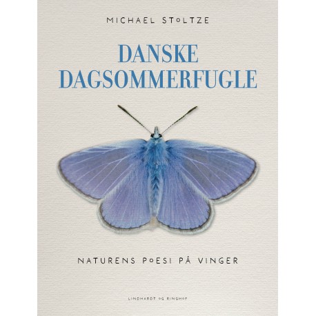 Danske dagsommerfugle: Naturens poesi på vinger