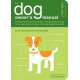 The Dog Owner's Manual: Operating Instructions, Troubleshooting Tips, and Advice on Lifetime Maintenance