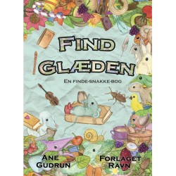 Find Glæden En finde-snakke-bog