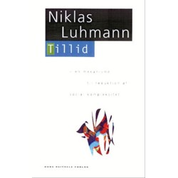 Tillid: En mekanisme til reduktion af social kompleksitet