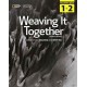 Weaving It Together 1 & 2: Teacher's Guide