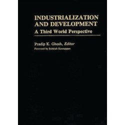 Industrialization and Development: A Third World Perspective