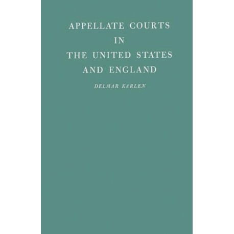 Appellate Courts in the United States and England