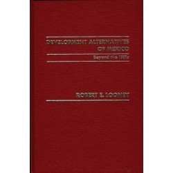 Development Alternatives of Mexico Beyond the 1980s.