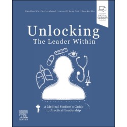 Unlocking the Leader Within: A Medical Student's Guide to Practical Leadership