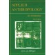 Applied Anthropology: An Introduction, 3rd Edition