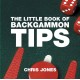 The Little Book of Backgammon Tips