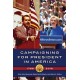Campaigning for President in America, 1788–2016