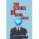 The Science of Being Great