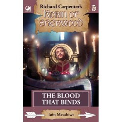 Robin of Sherwood - The Blood That Binds