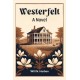 WesterfeltA Novel (Edition2024)