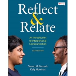 Reflect & Relate: An Introduction to Interpersonal Communication