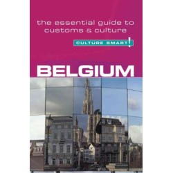 Culture Smart Belgium: The essential guide to customs & culture