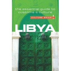Culture Smart Libya: The essential guide to customs & culture