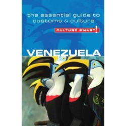 Culture Smart Venezuela: The essential guide to customs & culture