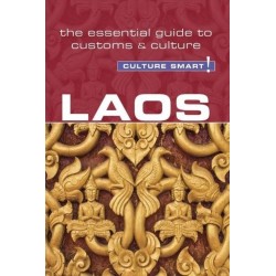 Culture Smart Laos: The essential guide to customs & culture