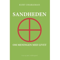 Sandheden om meningen med livet