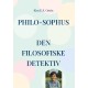 Philo-Sophus: Den filosofiske detektiv