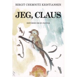 Jeg, Claus: Historien om en (pap) far