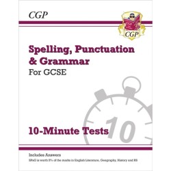 GCSE Spelling, Punctuation and Grammar 10-Minute Tests (includes answers)