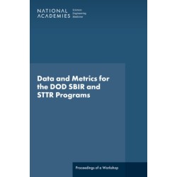 Data and Metrics for the DOD SBIR and STTR Programs
