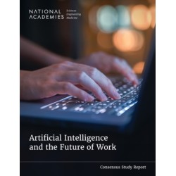 Artificial Intelligence and the Future of Work