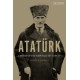 Ataturk: Father of the Republic of Turkey
