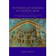 Patterns of Wisdom in Safavid Iran: The Philosophical School of Isfahan and the Gnostic of Shiraz